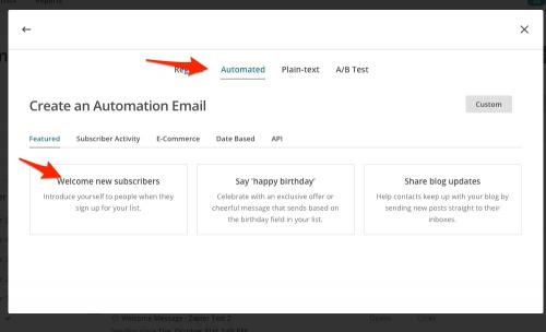 7. Choose Automated & Welcome New Subscribers
